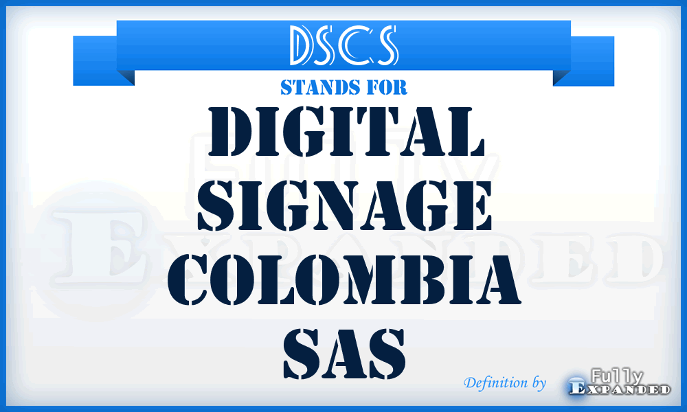 DSCS - Digital Signage Colombia Sas