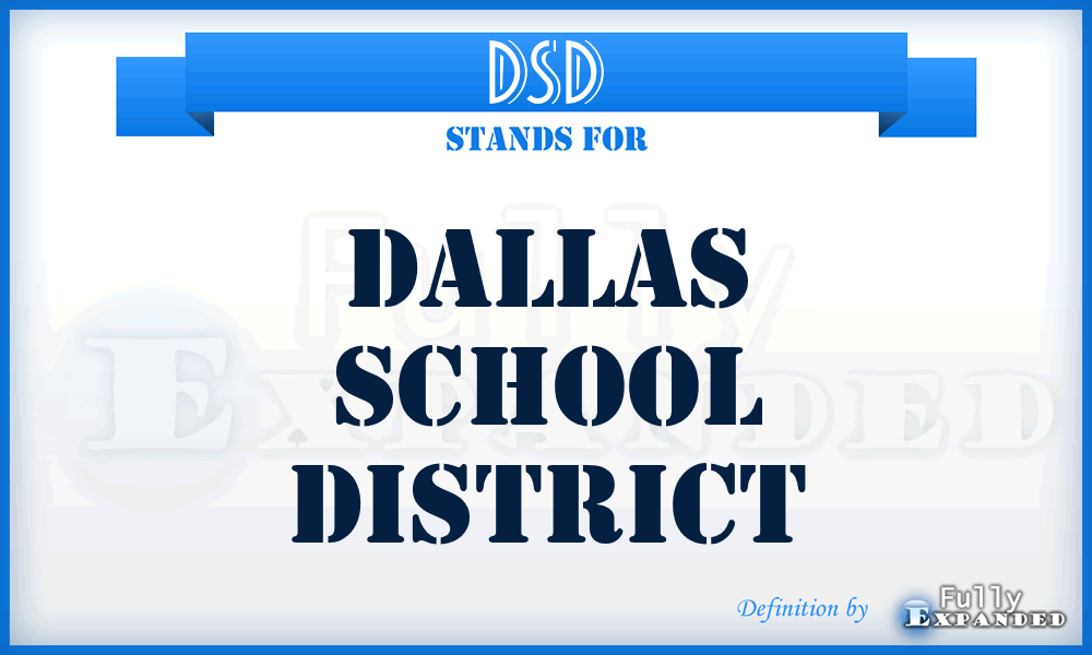 DSD - Dallas School District