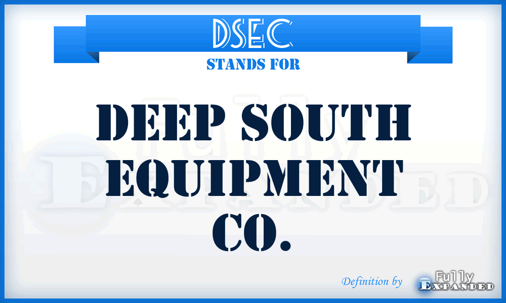 DSEC - Deep South Equipment Co.