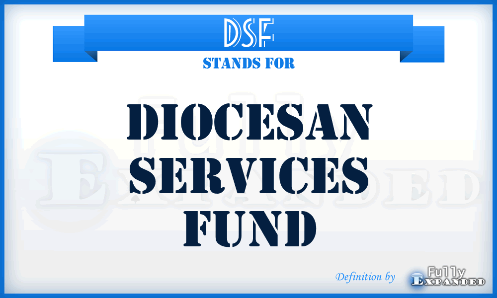 DSF - Diocesan Services Fund
