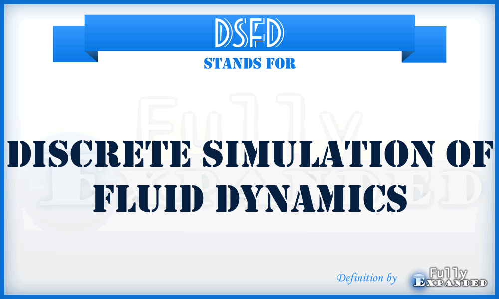 DSFD - Discrete Simulation of Fluid Dynamics