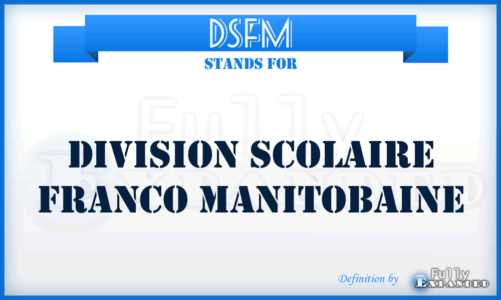 DSFM - Division Scolaire Franco Manitobaine