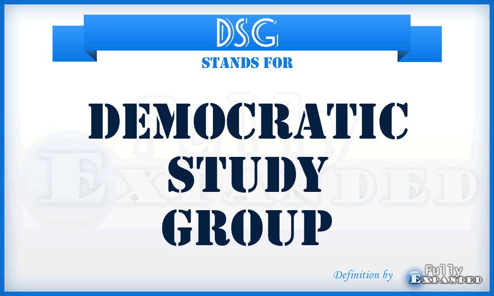 DSG - Democratic Study Group