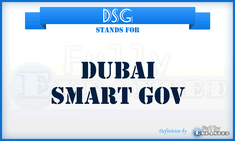 DSG - Dubai Smart Gov