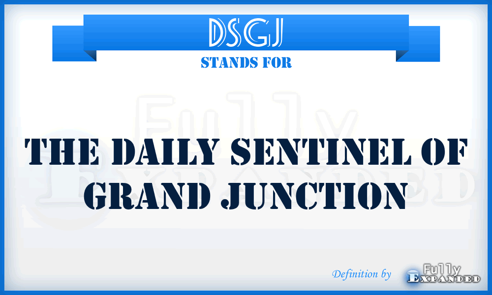DSGJ - The Daily Sentinel of Grand Junction