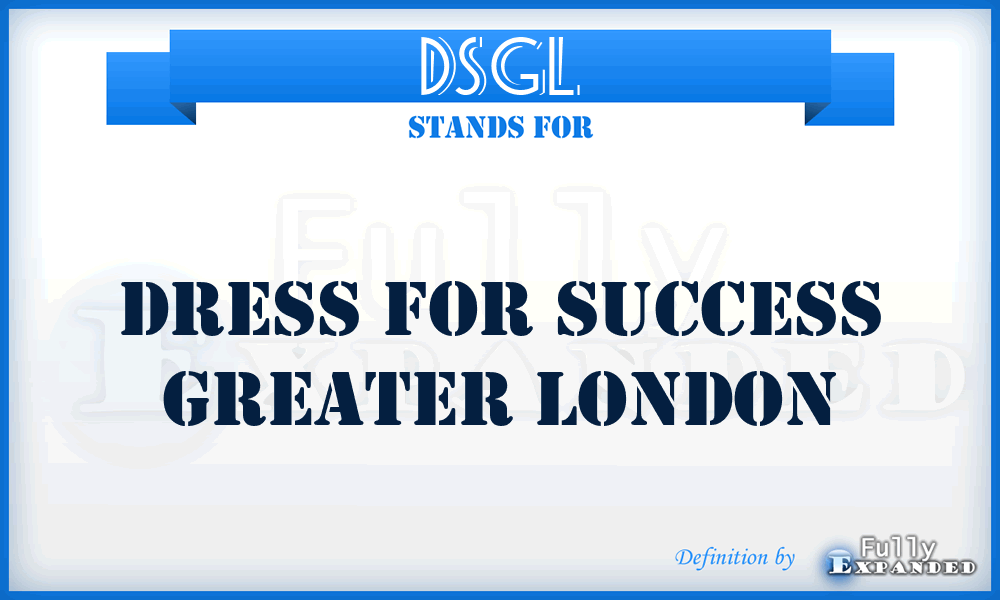 DSGL - Dress for Success Greater London