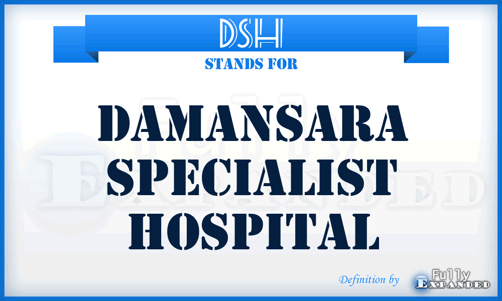 DSH - Damansara Specialist Hospital