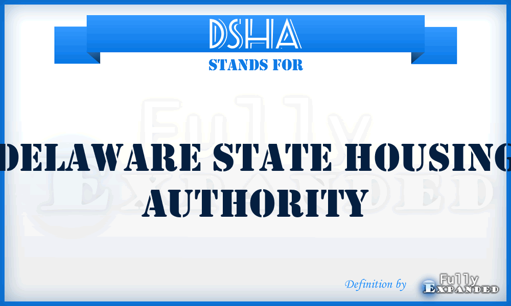 DSHA - Delaware State Housing Authority