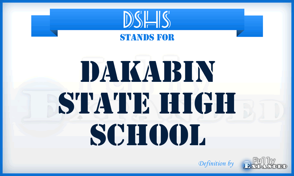 DSHS - Dakabin State High School