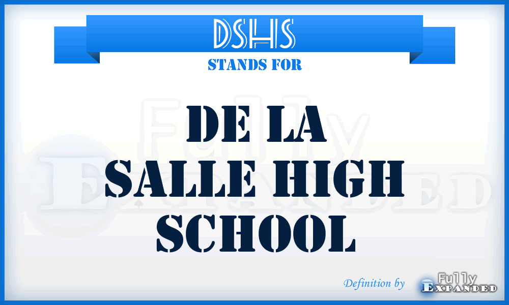 DSHS - De la Salle High School