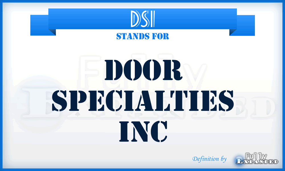 DSI - Door Specialties Inc