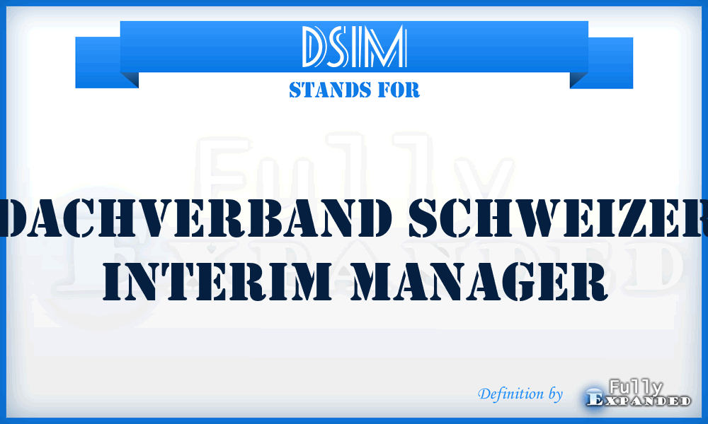 DSIM - Dachverband Schweizer Interim Manager