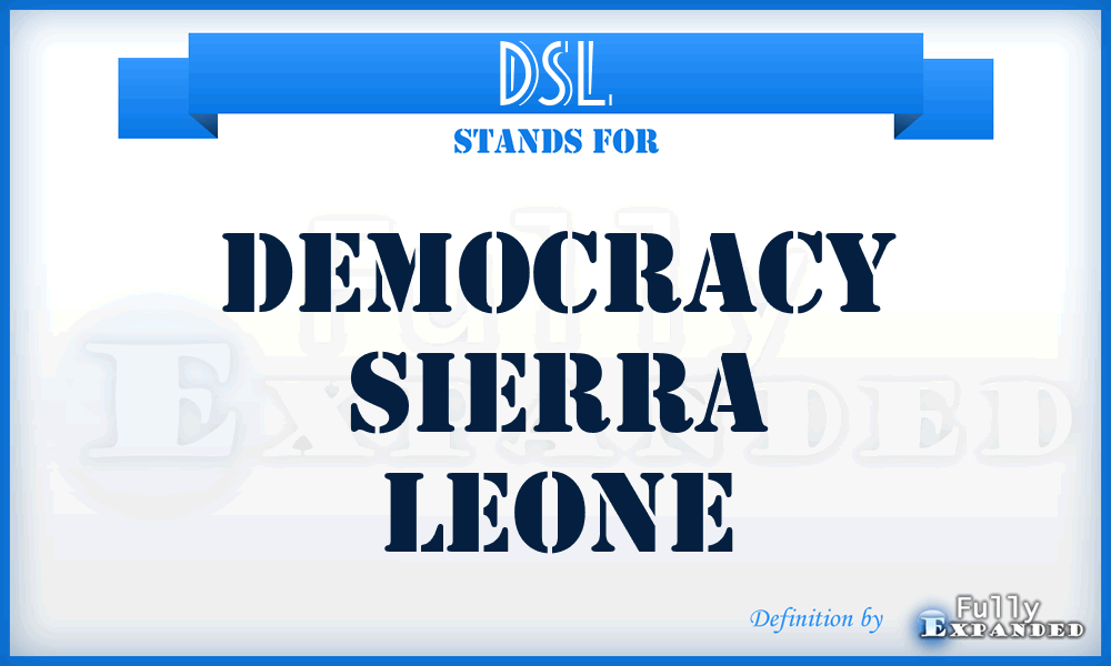 DSL - Democracy Sierra Leone