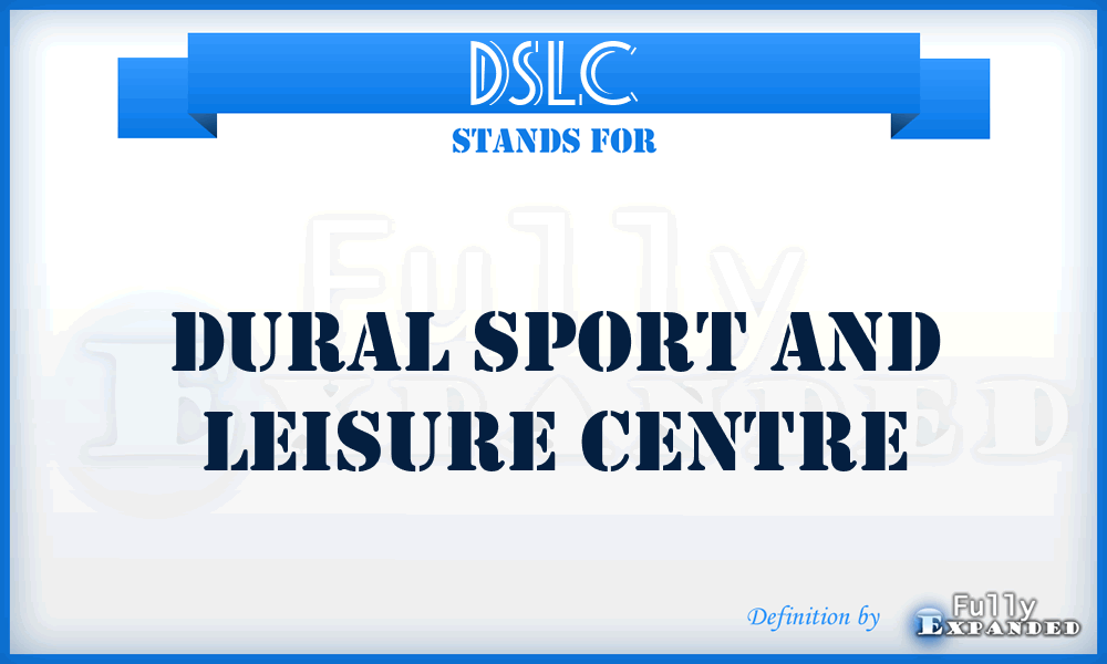 DSLC - Dural Sport and Leisure Centre