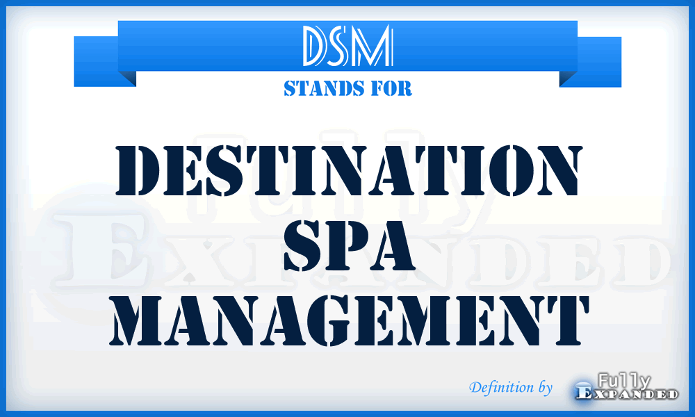 DSM - Destination Spa Management