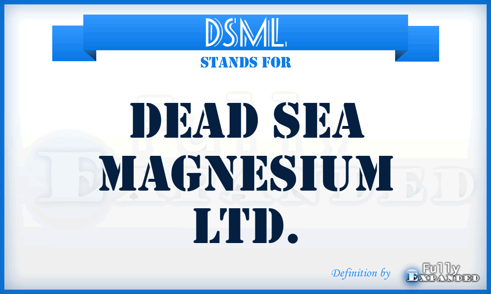 DSML - Dead Sea Magnesium Ltd.