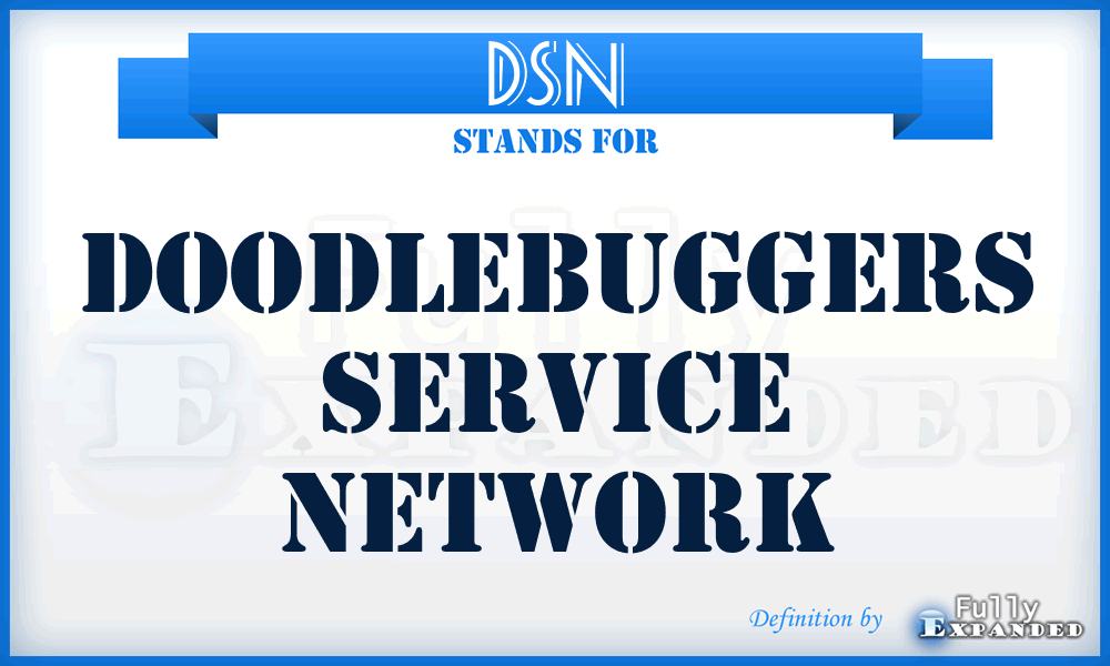 DSN - Doodlebuggers Service Network