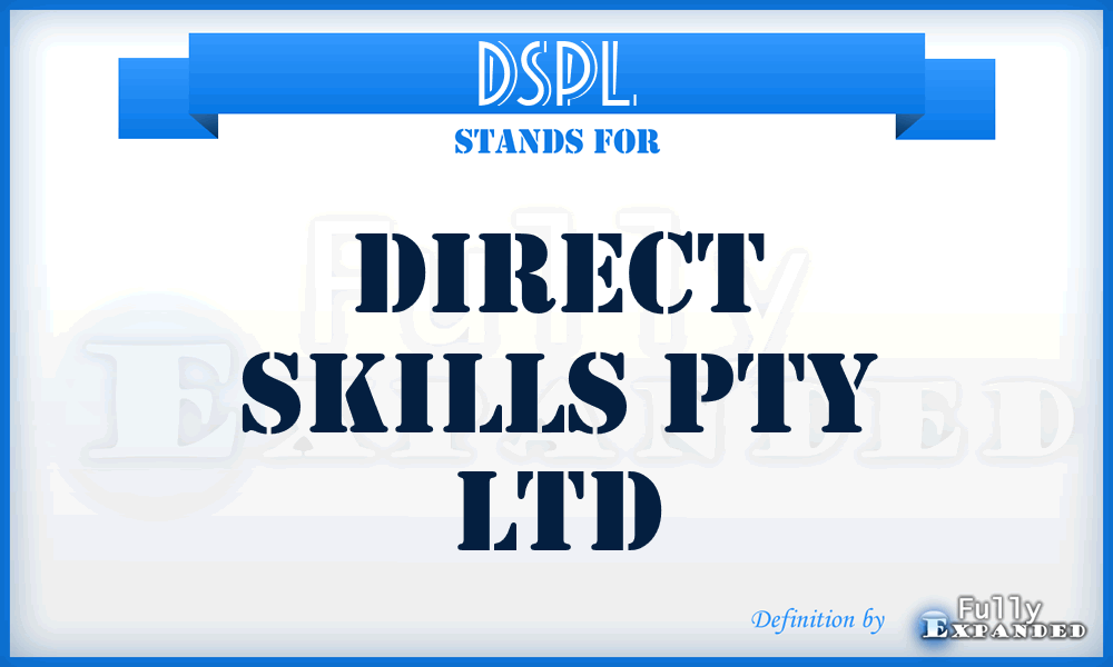 DSPL - Direct Skills Pty Ltd
