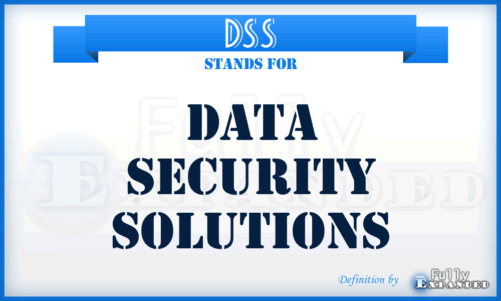 DSS - Data Security Solutions