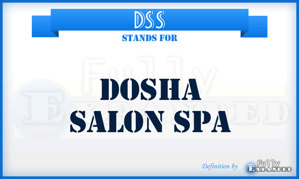 DSS - Dosha Salon Spa