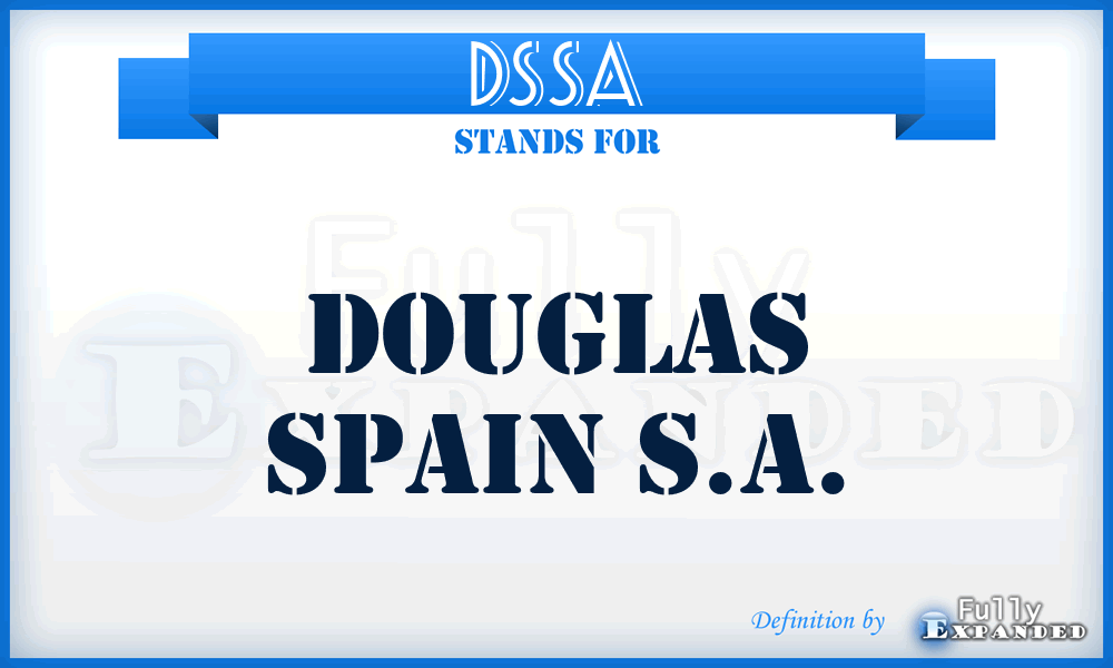 DSSA - Douglas Spain S.A.