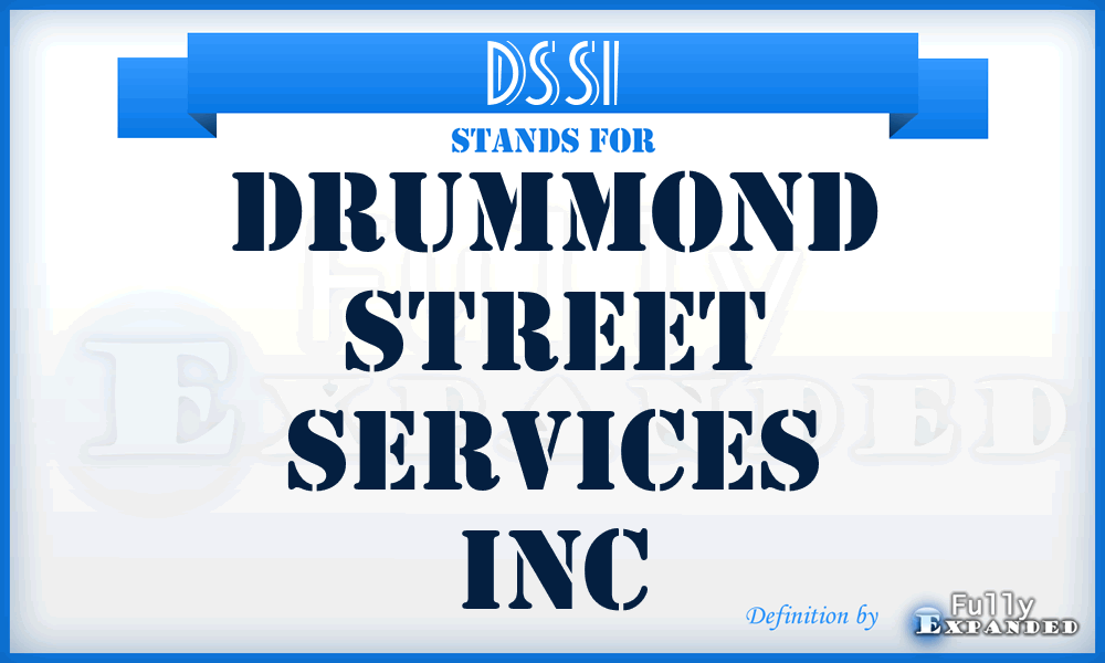DSSI - Drummond Street Services Inc