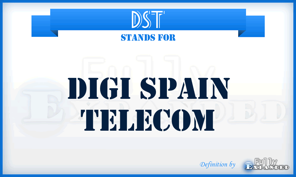 DST - Digi Spain Telecom