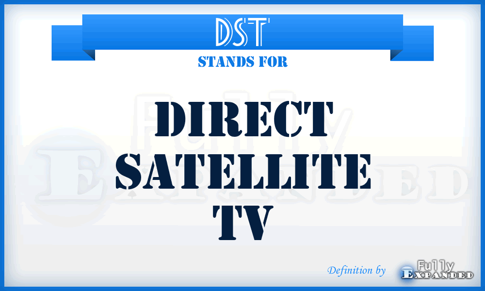 DST - Direct Satellite Tv