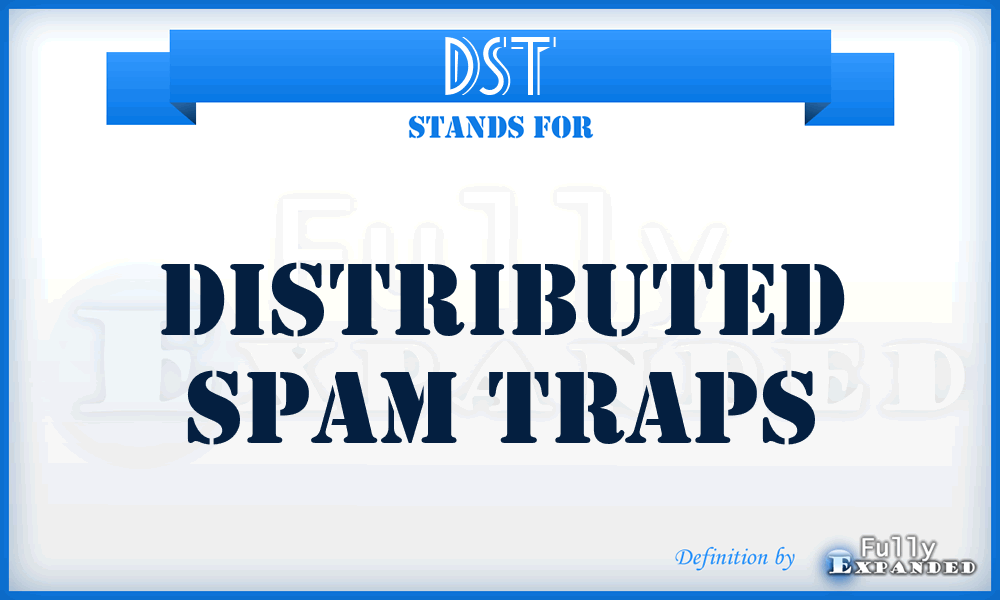 DST - Distributed Spam Traps