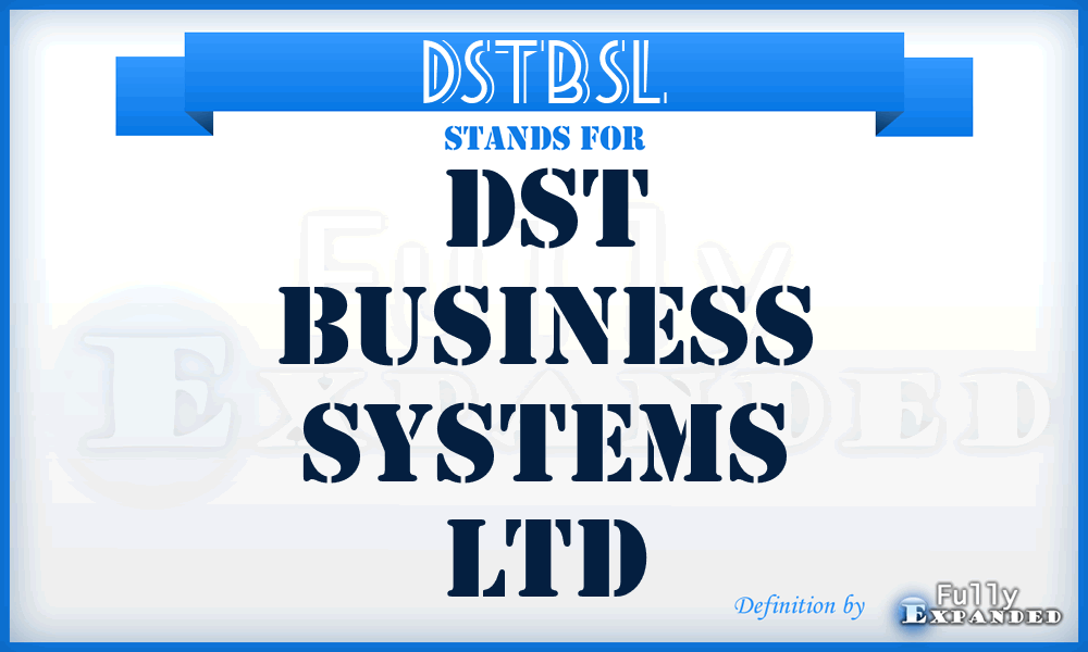 DSTBSL - DST Business Systems Ltd