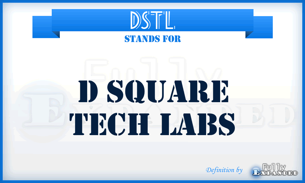 DSTL - D Square Tech Labs