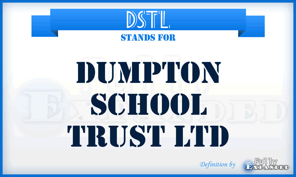 DSTL - Dumpton School Trust Ltd