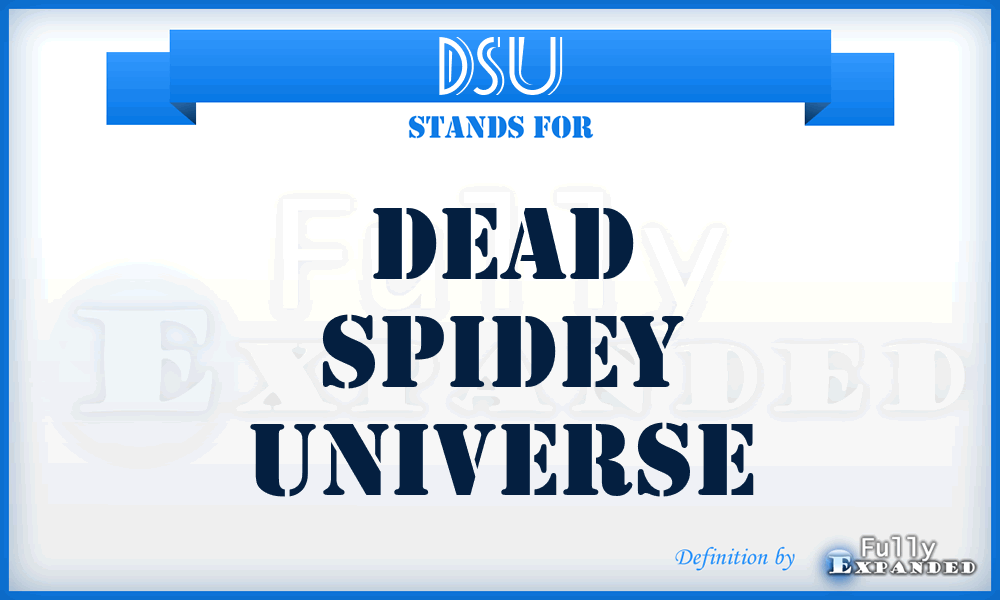 DSU - Dead Spidey Universe