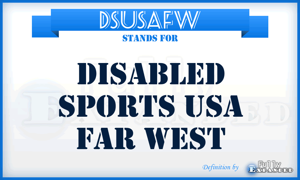 DSUSAFW - Disabled Sports USA Far West