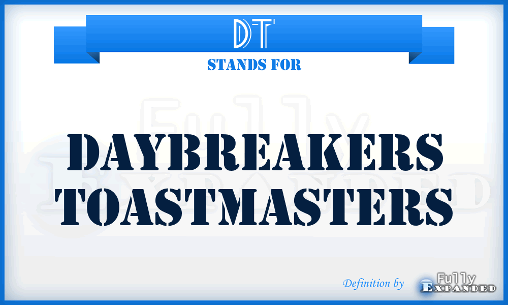 DT - Daybreakers Toastmasters