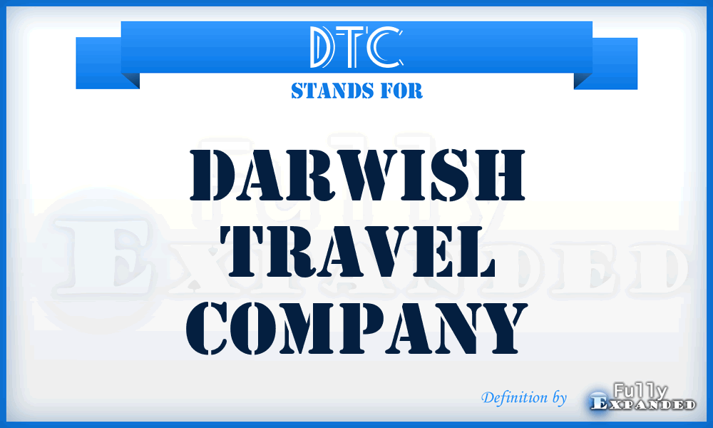 DTC - Darwish Travel Company