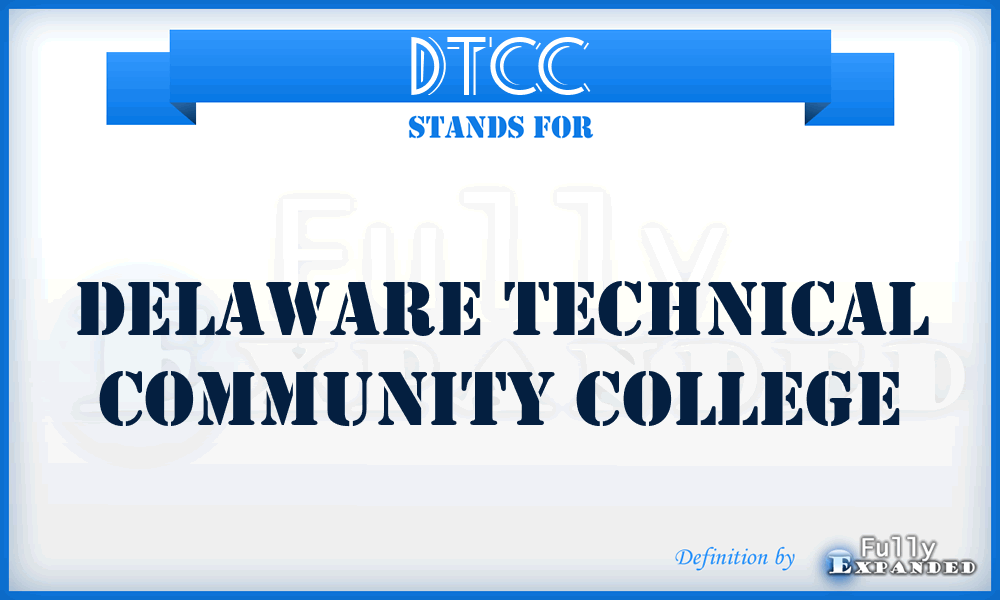 DTCC - Delaware Technical Community College