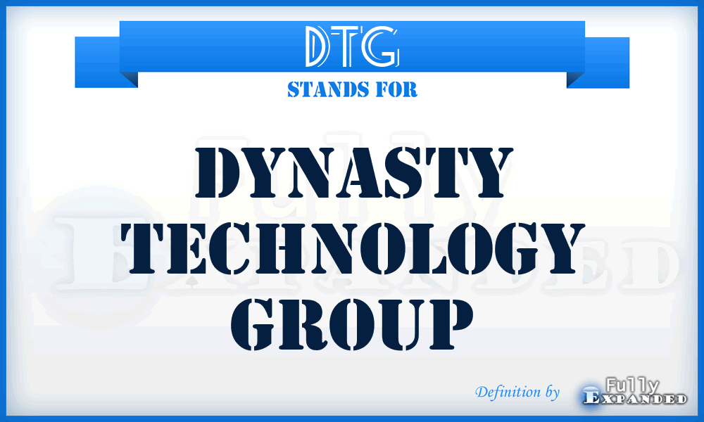 DTG - Dynasty Technology Group