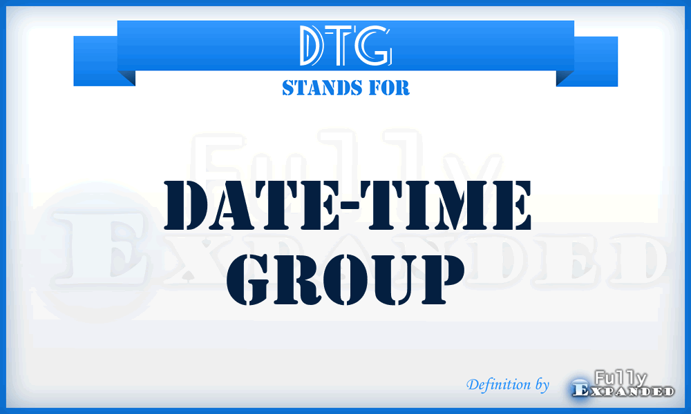 DTG - date-time group