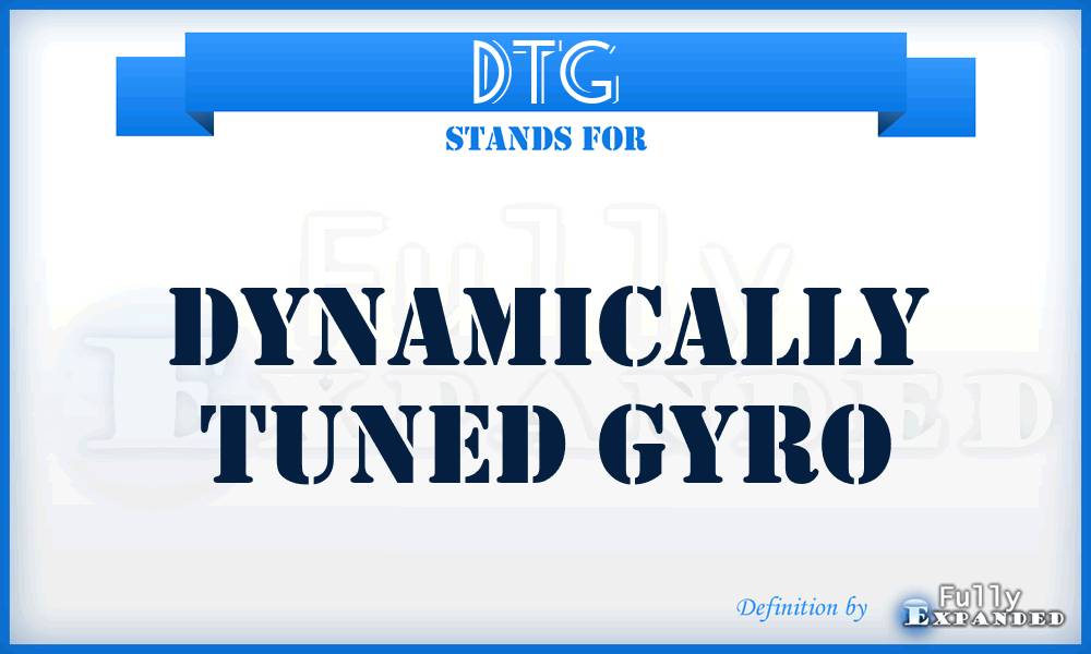 DTG - dynamically tuned gyro