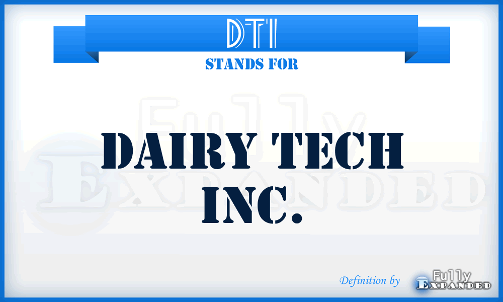 DTI - Dairy Tech Inc.