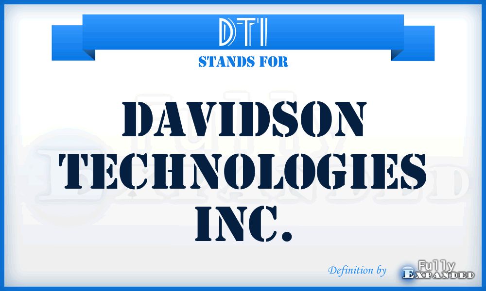 DTI - Davidson Technologies Inc.