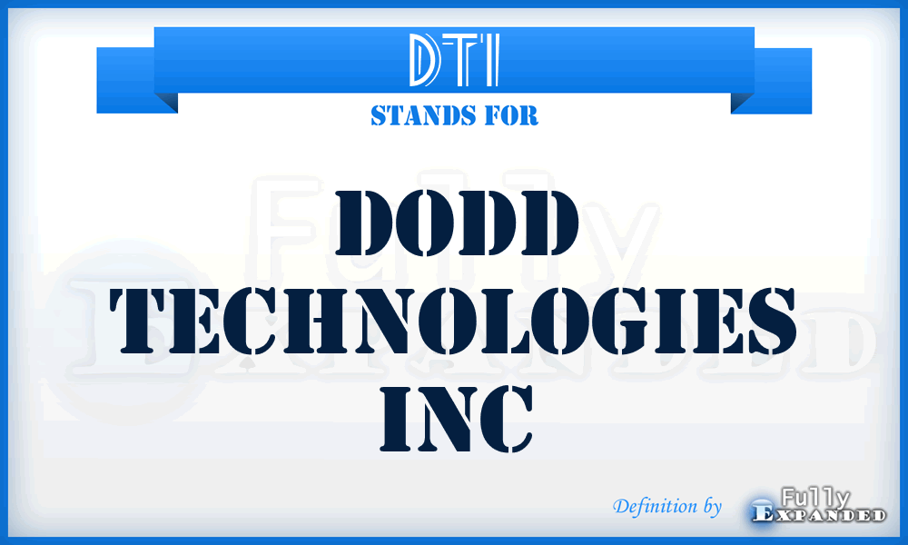 DTI - Dodd Technologies Inc