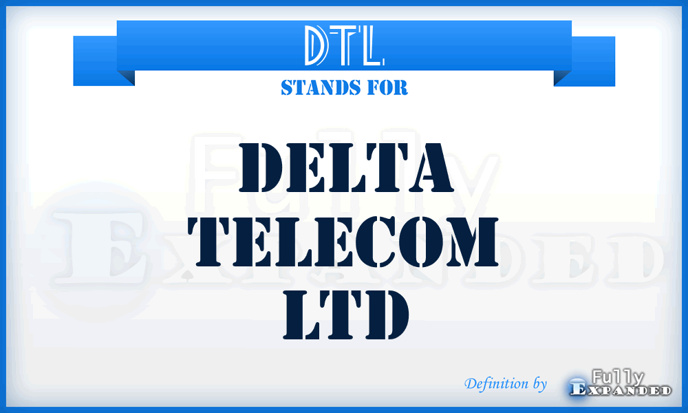 DTL - Delta Telecom Ltd