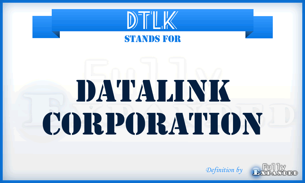 DTLK - Datalink Corporation