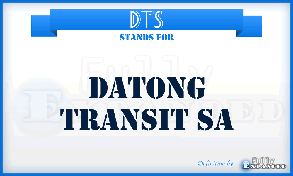 DTS - Datong Transit Sa