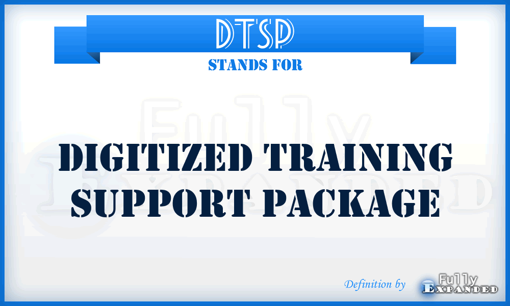 DTSP - digitized training support package