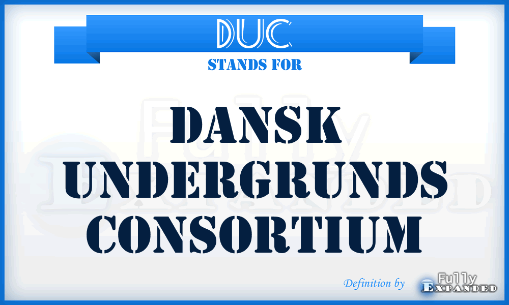 DUC - Dansk Undergrunds Consortium