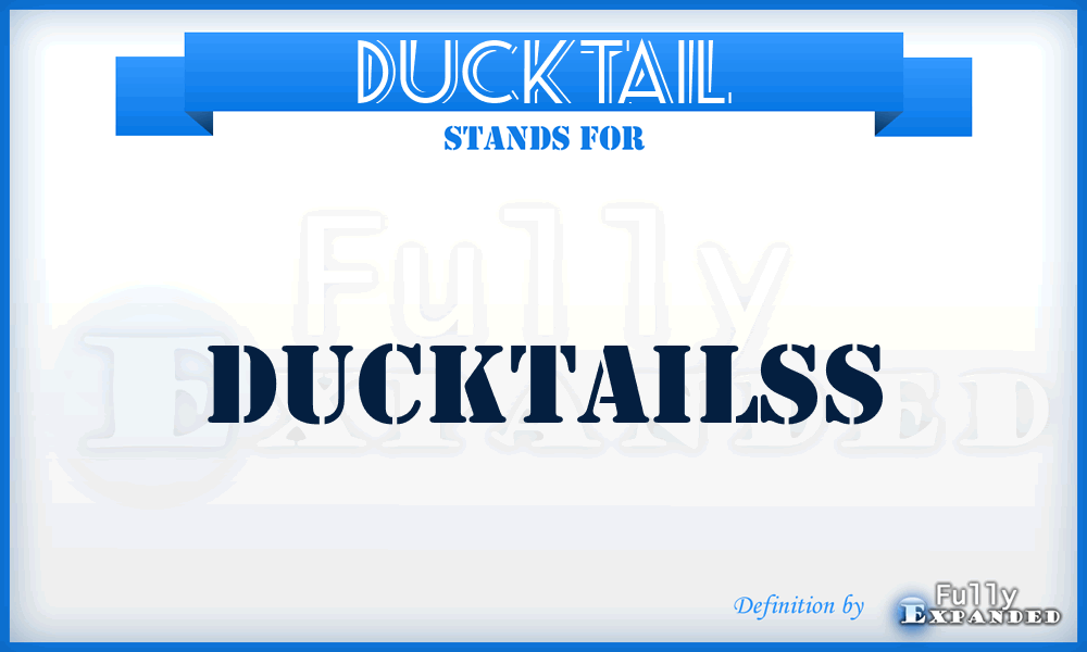 DUCKTAIL - ducktailss