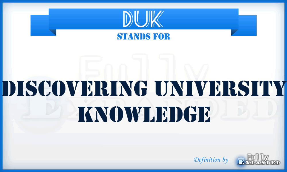 DUK - Discovering University Knowledge